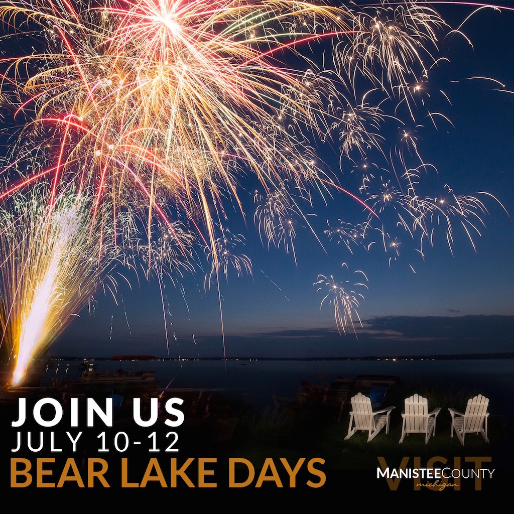 Bear Lake Days Manistee County Tourism Manistee, Michigan